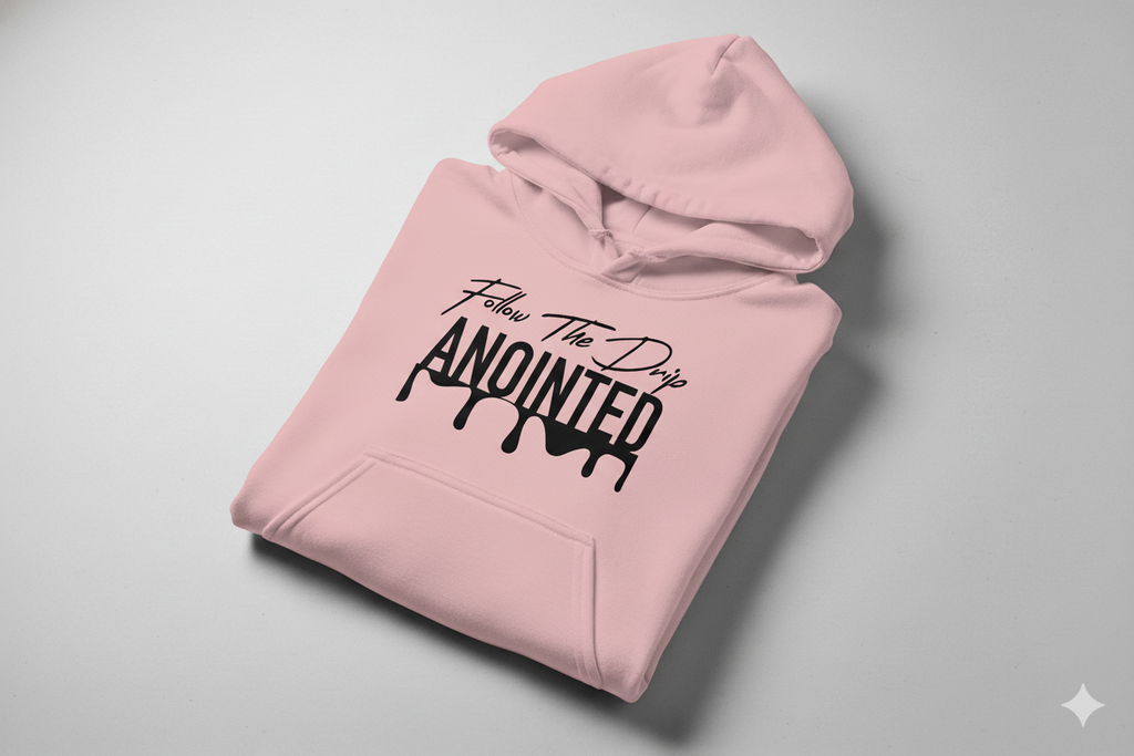 Anointed Hoodie